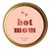 Hot Mom 4 oz. Candle Tin