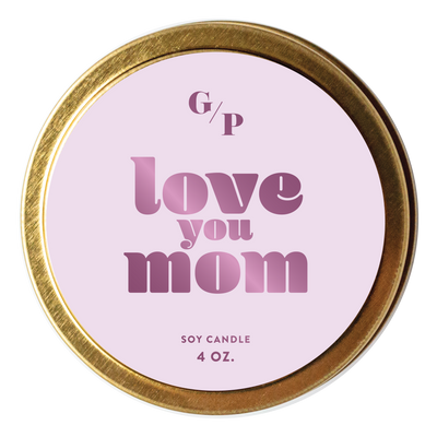 Love You Mom 4 oz. Candle Tin